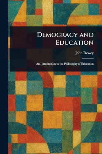 Democracy and Education Democracy and Education von Anson Street Press