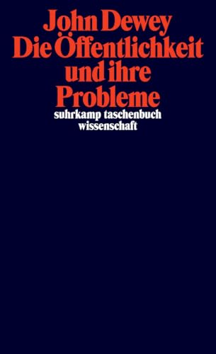 Die Öffentlichkeit und ihre Probleme (suhrkamp taschenbuch wissenschaft) von Suhrkamp Verlag AG