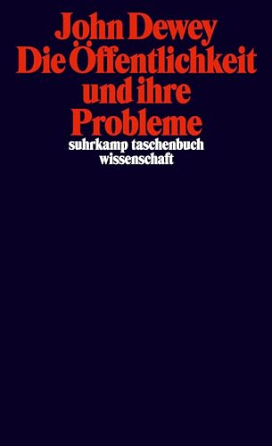 Die Öffentlichkeit und ihre Probleme (suhrkamp taschenbuch wissenschaft)