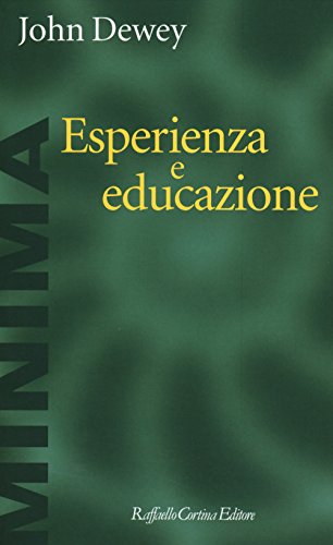 Esperienza e educazione von Raffaello Cortina Editore