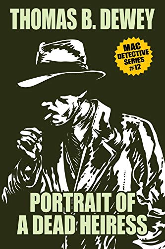 Portrait of a Dead Heiress: Mac #12
