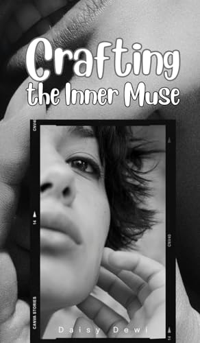 Crafting the Inner Muse von Swan Charm Publishing