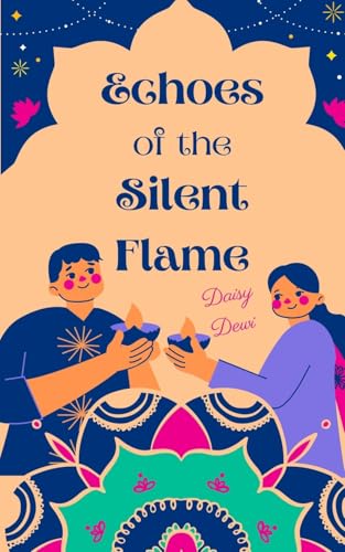 Echoes of the Silent Flame Echoes of the Silent Flame von Swan Charm