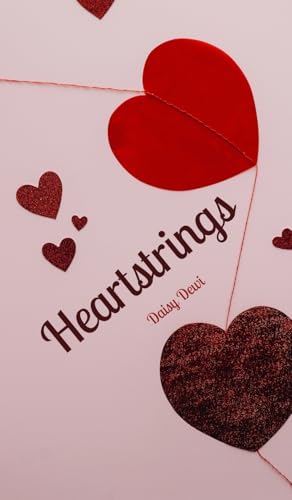 Heartstrings Heartstrings von Swan Charm Publishing