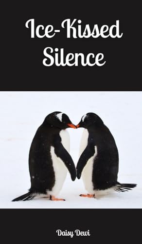 Ice-Kissed Silence von Swan Charm Publishing