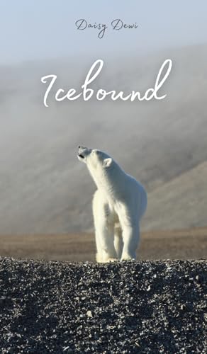 Icebound Icebound von Swan Charm Publishing