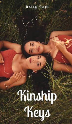 Kinship Keys Kinship Keys von Swan Charm Publishing