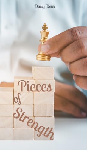 Pieces of Strength von Swan Charm Publishing