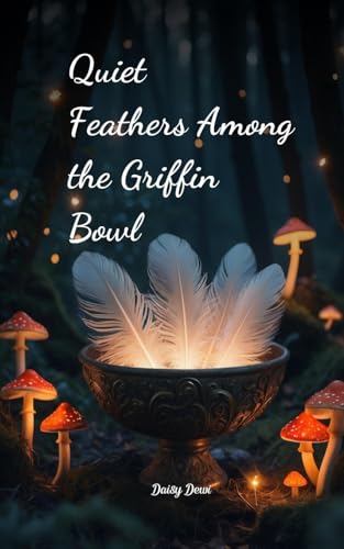 Quiet Feathers Among the Griffin Bowl Quiet Feathers Among the Griffin Bowl von Swan Charm