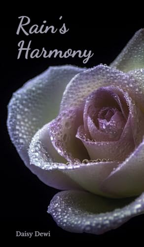Rain's Harmony Rain's Harmony von Swan Charm Publishing