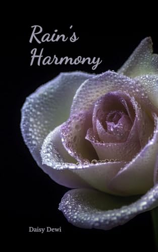 Rain's Harmony Rain's Harmony von Swan Charm Publishing