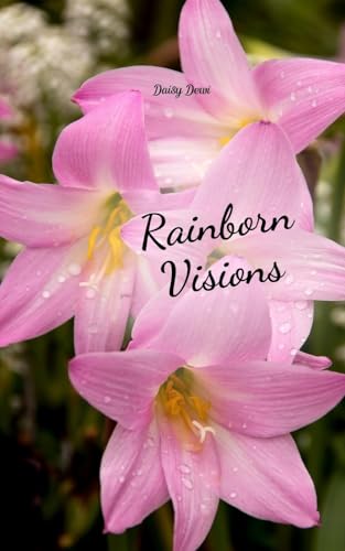 Rainborn Visions Rainborn Visions von Swan Charm Publishing