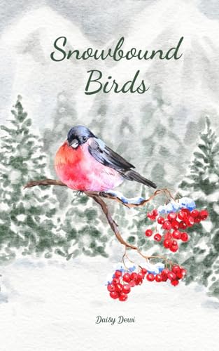 Snowbound Birds von Swan Charm Publishing