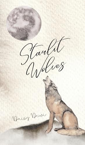 Starlit Wolves Starlit Wolves von Swan Charm Publishing