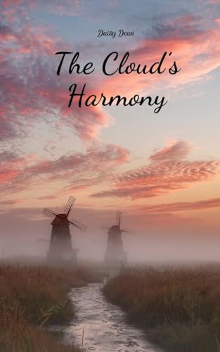 The Cloud's Harmony The Cloud's Harmony von Swan Charm Publishing