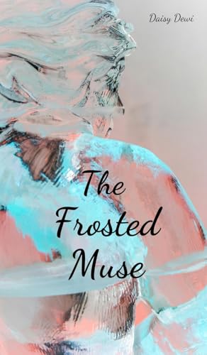 The Frosted Muse The Frosted Muse von Swan Charm Publishing