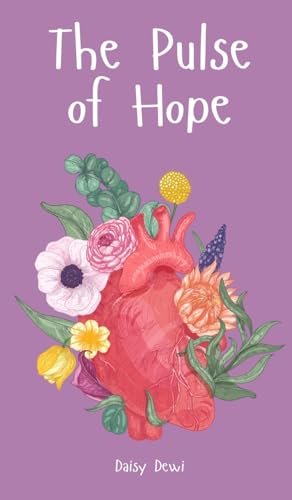 The Pulse of Hope The Pulse of Hope von Swan Charm Publishing
