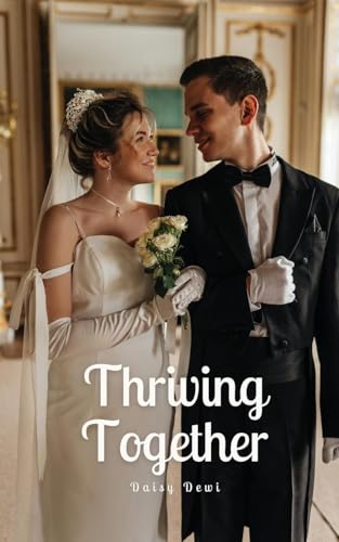 Thriving Together Thriving Together von Swan Charm Publishing
