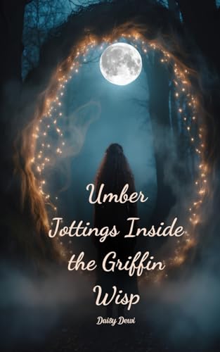 Umber Jottings Inside the Griffin Wisp Umber Jottings Inside the Griffin Wisp von Swan Charm