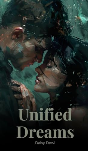 Unified Dreams Unified Dreams von Swan Charm