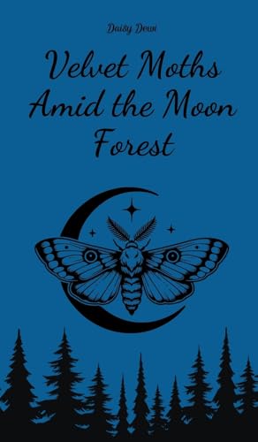 Velvet Moths Amid the Moon Forest Velvet Moths Amid the Moon Forest von Swan Charm