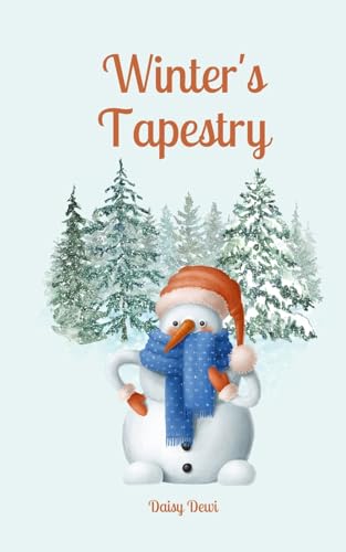 Winter's Tapestry Winter's Tapestry von Swan Charm Publishing