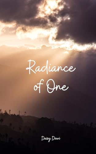 Radiance of One von Swan Charm Publishing