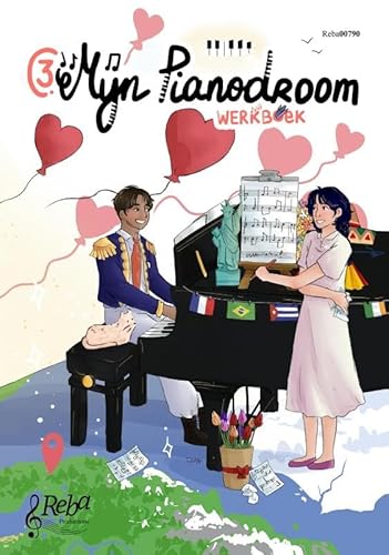 Mijn Pianodroom Werkboek 3: Werkboek 3 (Mijn Pianodroom, 3) von REBA Productions