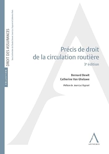 Précis de droit de la circulation routière Précis de droit de la circulation routière von ANTHEMIS