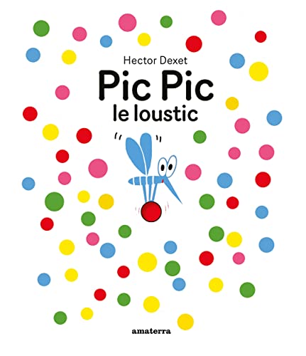 PIC PIC le loustic von AMATERRA