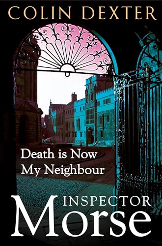 Death is Now My Neighbour (Inspector Morse Mysteries, Band 12) von Pan