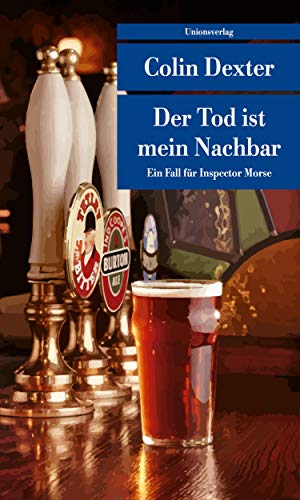 Der Tod ist mein Nachbar: Kriminalroman. Ein Fall für Inspector Morse 12 (metro)