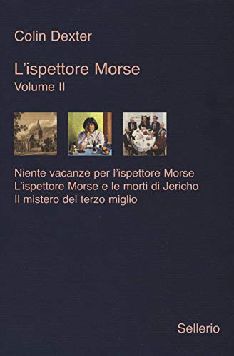 L'ISPETTORE MORSE VOL. II L'ISPETTORE MORSE VOL. II von Sellerio