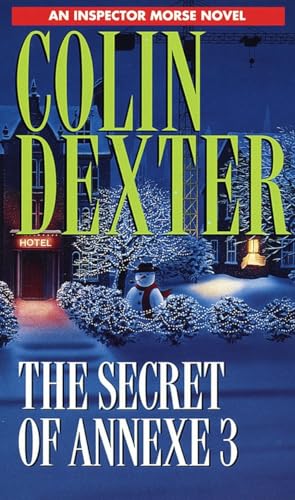 Secret of Annexe 3 (Inspector Morse, Band 7)