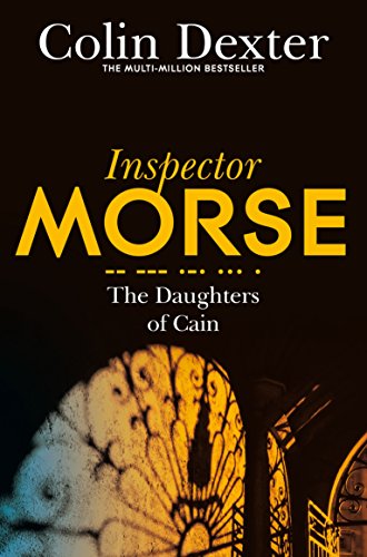 The Daughters of Cain (Inspector Morse Mysteries) von Pan