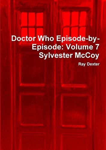 Doctor Who Episode-by-Episode: Volume 7 Sylvester McCoy von Lulu