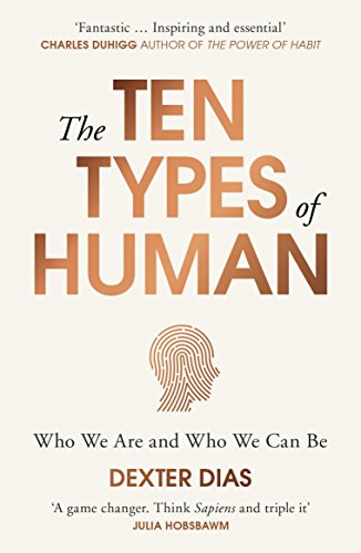 The Ten Types of Human: Who We Are and Who We Can Be von Windmill Books