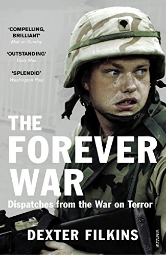 The Forever War: Dispatches from the War on Terror von Vintage
