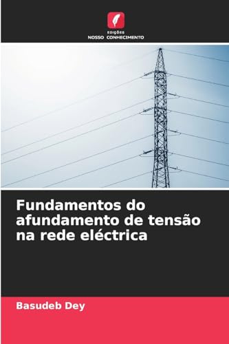 Fundamentos do afundamento de tensão na rede eléctrica