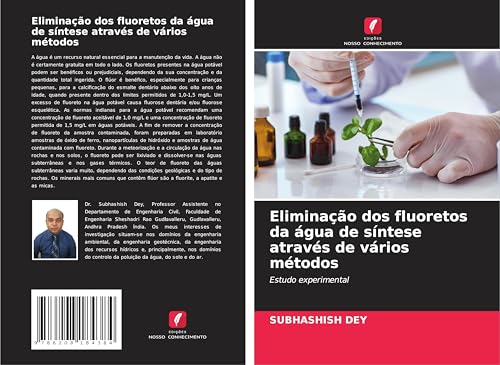 Eliminação dos fluoretos da água de síntese através de vários métodos: Estudo experimental Eliminação dos fluoretos da água de síntese através de vários métodos: Estudo experimental