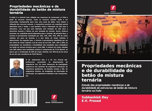 Propriedades mecânicas e de durabilidade do betão de mistura ternária: Estudo das propriedades mecânicas e de durabilidade de estruturas de betão de mistura ternária na Índia Propriedades mecânicas e de durabilidade do betão de mistura ternária: Estudo das propriedades mecânicas e de durabilidade de estruturas de betão de mistura ternária na Índia