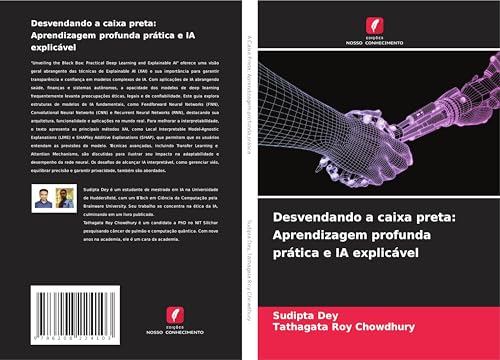 Desvendando a caixa preta: Aprendizagem profunda prática e IA explicável von Edições Nosso Conhecimento