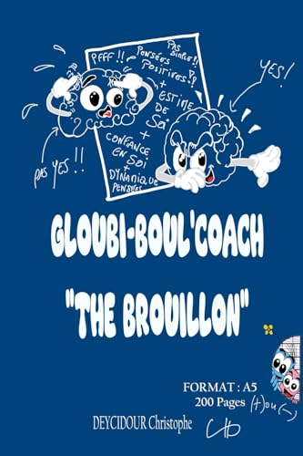 GLOUBI-BOUL'COACH "THE BROUILLON" von Autoédition