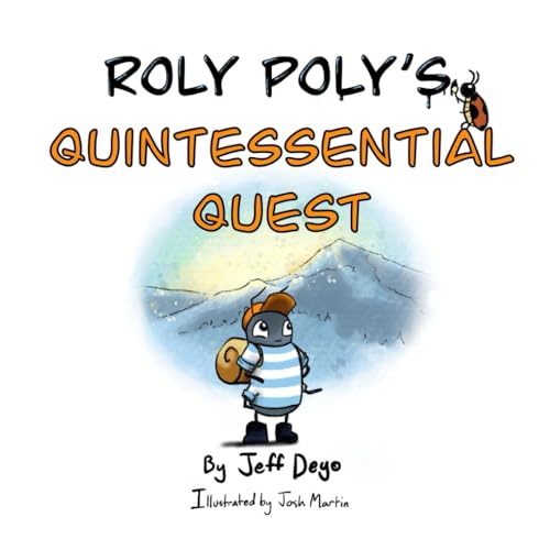 Roly Poly's Quintessential Quest (Roly Poly's Awesome Adventures) von Worship City Ministries