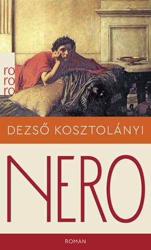 Nero, der blutige Dichter von Rowohlt Taschenbuch