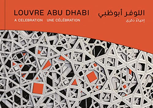 Louvre Abu Dhabi: A Celebration von Scala Arts & Heritage Publishers Ltd