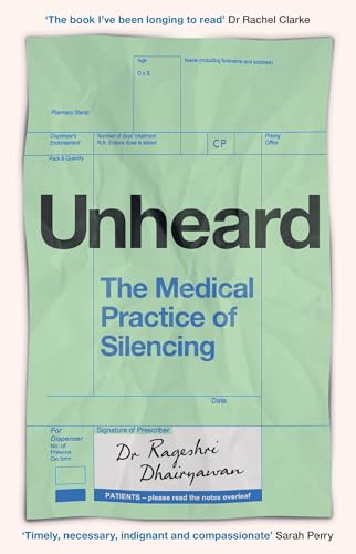 Unheard: The Medical Practice of Silencing von Trapeze