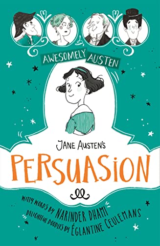 Jane Austen's Persuasion: Awesomely Austen - Illustrated and Retold: von Hodder Children's Books