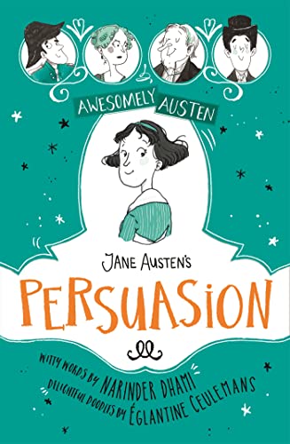 Jane Austen's Persuasion: Awesomely Austen - Illustrated and Retold: