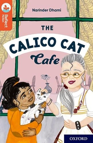 Oxford Reading Tree TreeTops Reflect: Oxford Reading Level 13: The Calico Cat Cafe von Oxford University Press